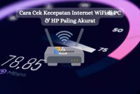 Cara Cek Kecepatan Internet WiFi di PC & HP Paling Akurat