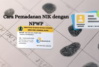 Cara Pemadanan NIK dengan NPWP