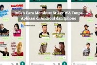 Inilah Cara Membuat Stiker WA Tanpa Aplikasi di Android dan Iphone